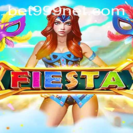 Exploring the Colorful World of Fiesta: An Intriguing New Game with BET999