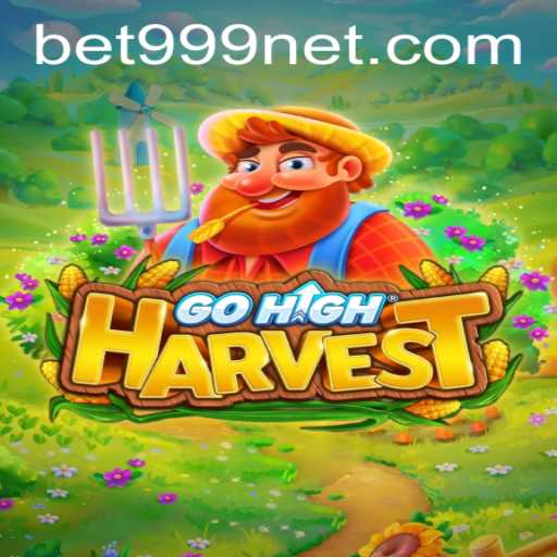 Discover the Thrilling World of GoHighHarvest with BET999